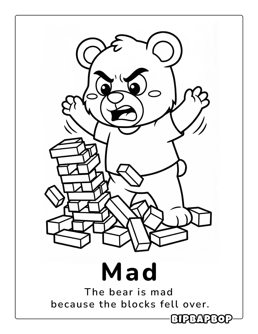 The bear is angry because he knocked the blocks over