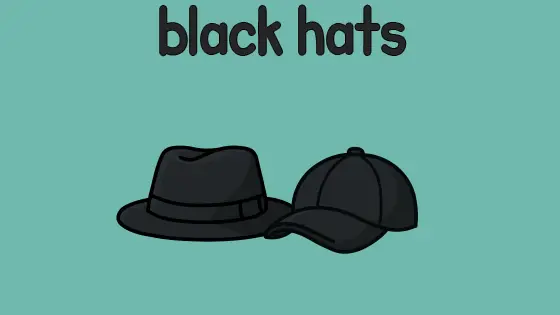 Black Hats Printable
